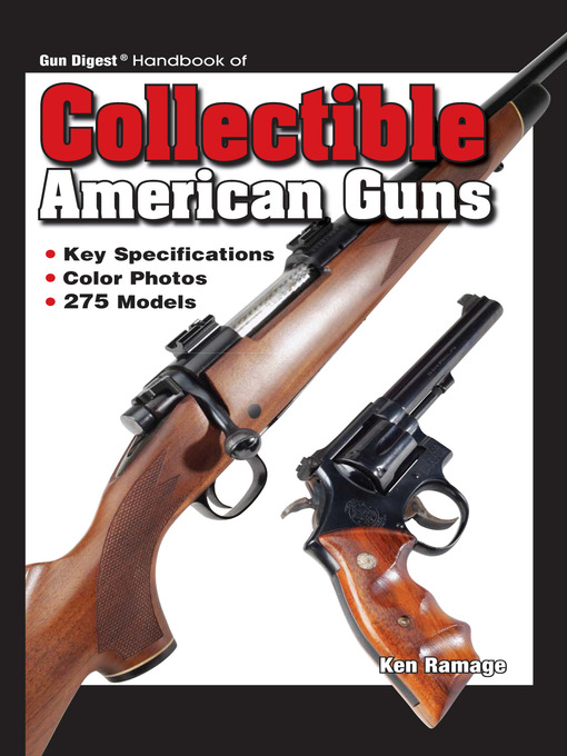 Title details for Guide Handbook Collectible American Guns by Joseph Schroeder - Available